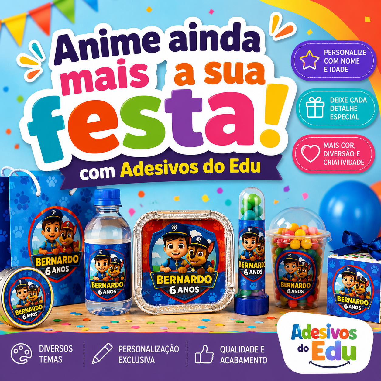 Anime ainda mais a sua festa com os Adesivos do Edu